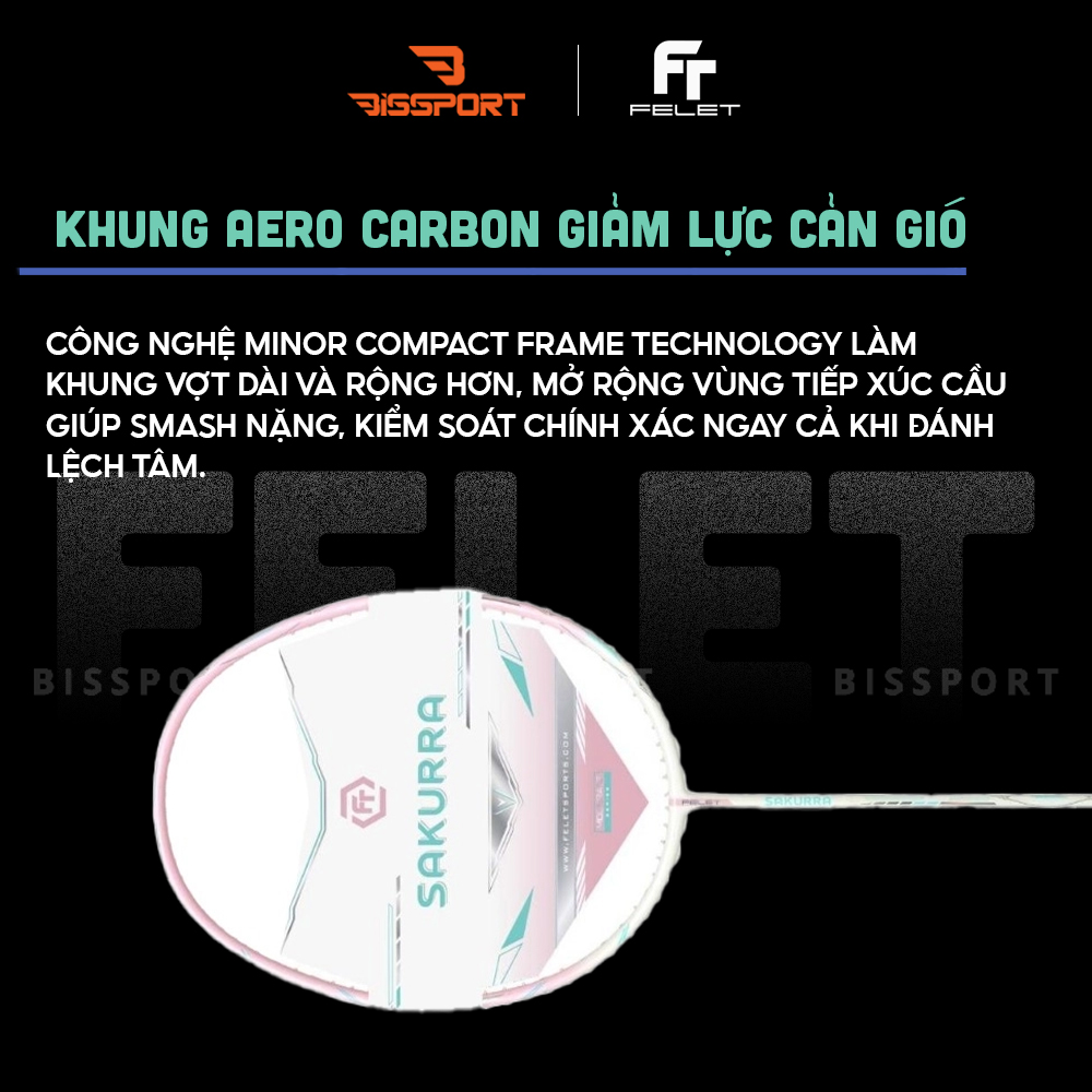 Vợt Cầu Lông FELET SAKURA Chính Hãng -  Thiết Kế Nhẹ Nhàng - Linh Hoạt - Ổn Định - Kiểm Soát - Bền Bỉ